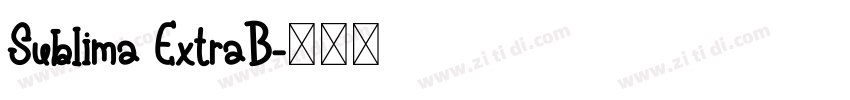 Sublima ExtraB字体转换